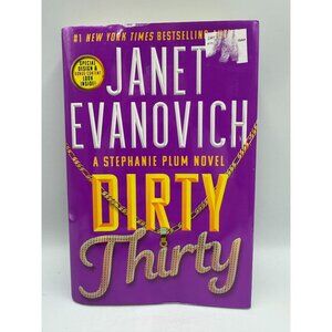 Janet Evanovich Dirty Thirty Hardcover Book A Stephanie Plum Novel